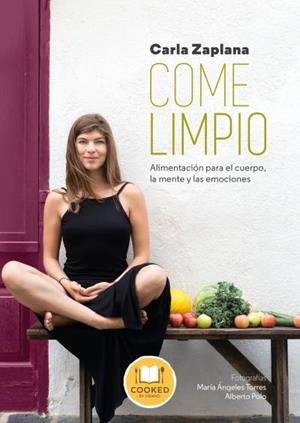 COME LIMPIO | 9788416720194 | ZAPLANA, CARLA | Llibreria La Puça | Llibreria online d'Arsèguel - Comprar llibres en català online - Llibres Andorra i Pirineu