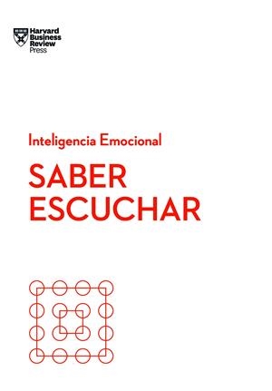 SABER ESCUCHAR. SERIE INTELIGENCIA EMOCIONAL HBR | 9788417963026 | HARVARD BUSINESS REVIEW / BERGMAN, PETER / HOUGAARD, RASMUS / CARTER, JACQUELINE | Llibreria La Puça | Llibreria online d'Arsèguel - Comprar llibres en català online - Llibres Andorra i Pirineu