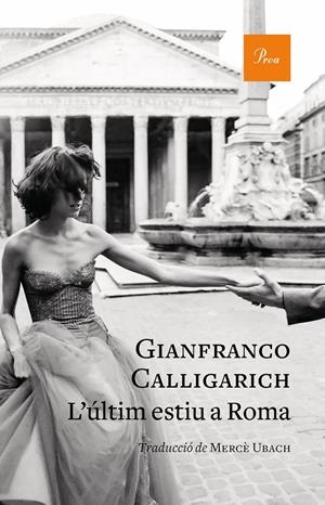 L'ÚLTIM ESTIU A ROMA | 9788475888347 | CALLIGARICH, GIANFRANCO | Llibreria La Puça | Llibreria online d'Arsèguel - Comprar llibres en català online - Llibres Andorra i Pirineu