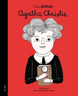 PETITA I GRAN AGATHA CHRISTIE | 9788490651957 | SÁNCHEZ VEGARA, ISABEL | Llibreria La Puça | Llibreria online d'Arsèguel - Comprar llibres en català online - Llibres Andorra i Pirineu