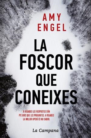 LA FOSCOR QUE CONEIXES | 9788416863730 | ENGEL, AMY | Llibreria La Puça | Llibreria online d'Arsèguel - Comprar llibres en català online - Llibres Andorra i Pirineu