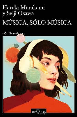 MÚSICA, SÓLO MÚSICA | 9788490668726 | MURAKAMI, HARUKI | Llibreria La Puça | Llibreria online d'Arsèguel - Comprar llibres en català online - Llibres Andorra i Pirineu