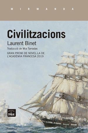 CIVILITZACIONS | 9788416987719 | BINET, LAURENT | Llibreria La Puça | Llibreria online d'Arsèguel - Comprar llibres en català online - Llibres Andorra i Pirineu