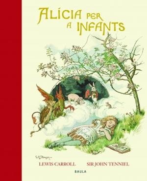 ALÍCIA PER A INFANTS | 9788447929597 | CARROLL, LEWIS | Llibreria La Puça | Llibreria online d'Arsèguel - Comprar llibres en català online - Llibres Andorra i Pirineu