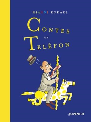 CONTES PER TELÈFON. EDICIÓ ESPECIAL | 9788426146649 | RODARI, GIANNI | Llibreria La Puça | Llibreria online d'Arsèguel - Comprar llibres en català online - Llibres Andorra i Pirineu