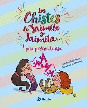 LOS CHISTES DE JAIMITO Y JAIMITA... PARA PARTIRSE DE RISA | 9788469627297 | GARCÍA FRANCO, PEDRO MARÍA | Llibreria La Puça | Llibreria online d'Arsèguel - Comprar llibres en català online - Llibres Andorra i Pirineu