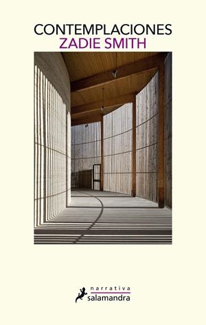 CONTEMPLACIONES | 9788418363405 | SMITH, ZADIE | Llibreria La Puça | Llibreria online d'Arsèguel - Comprar llibres en català online - Llibres Andorra i Pirineu