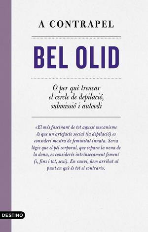 A CONTRAPEL | 9788497103039 | OLID, BEL | Llibreria La Puça | Llibreria online d'Arsèguel - Comprar llibres en català online - Llibres Andorra i Pirineu