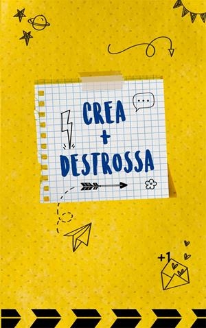 CREA + DESTROSSA | 9788418253058 | AA.VV. | Llibreria La Puça | Llibreria online d'Arsèguel - Comprar llibres en català online - Llibres Andorra i Pirineu