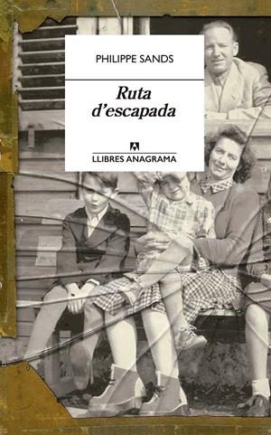 RUTA D'ESCAPADA | 9788433915894 | SANDS, PHILIPPE | Llibreria La Puça | Llibreria online d'Arsèguel - Comprar llibres en català online - Llibres Andorra i Pirineu
