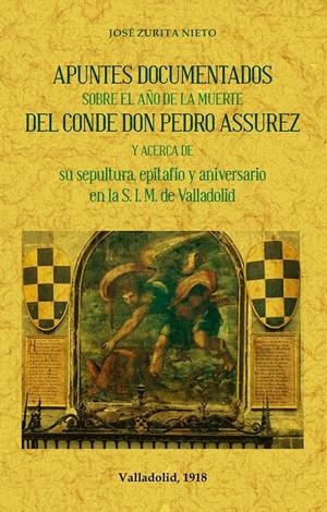 APUNTES DOCUMENTADOS SOBRE EL AÑO DE LA MUERTE DEL CONDE DON PEDRO ASSUREZ | 9788490015834 | ZURITA NIETO, JOSE | Llibreria La Puça | Llibreria online d'Arsèguel - Comprar llibres en català online - Llibres Andorra i Pirineu