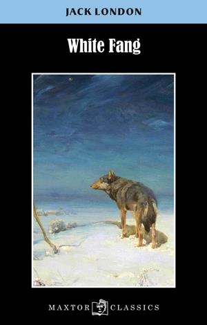 WHITE FANG | 9788490019573 | LONDON, JACK | Llibreria La Puça | Llibreria online d'Arsèguel - Comprar llibres en català online - Llibres Andorra i Pirineu