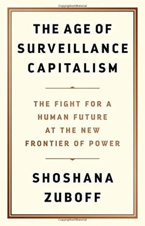 THE AGE OF SURVEILLANCE CAPITALISM: THE FIGHT FOR A HUMAN FUTURE AT THE NEW FRON | 9781781256855 | ZUBOFF, SHOSHANA | Llibreria La Puça | Llibreria online d'Arsèguel - Comprar llibres en català online - Llibres Andorra i Pirineu