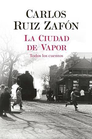 LA CIUDAD DE VAPOR | 9788408235002 | RUIZ ZAFÓN, CARLOS | Llibreria La Puça | Llibreria online d'Arsèguel - Comprar llibres en català online - Llibres Andorra i Pirineu