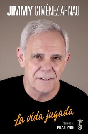 LA VIDA JUGADA | 9788417241605 | GIMÉNEZ-ARNAU, JIMMY | Llibreria La Puça | Llibreria online d'Arsèguel - Comprar llibres en català online - Llibres Andorra i Pirineu