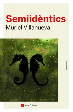 SEMIIDÈNTICS | 9788418197437 | VILLANUEVA , MURIEL | Llibreria La Puça | Llibreria online d'Arsèguel - Comprar llibres en català online - Llibres Andorra i Pirineu