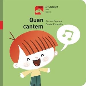 QUAN CANTEM | 9788491012238 | COPONS, JAUME | Llibreria La Puça | Llibreria online d'Arsèguel - Comprar llibres en català online - Llibres Andorra i Pirineu