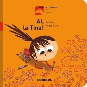 AI,LA TINA! | 9788491012214 | OLID, BEL ZANNI, ROGER | Llibreria La Puça | Llibreria online d'Arsèguel - Comprar llibres en català online - Llibres Andorra i Pirineu