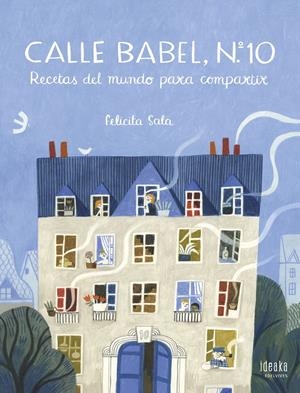 CALLE BABEL, Nº 10 | 9788414024850 | SALA, FELICITA | Llibreria La Puça | Llibreria online d'Arsèguel - Comprar llibres en català online - Llibres Andorra i Pirineu