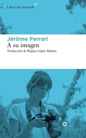 A SU IMAGEN | 9788417977153 | FERRARI, JÉRÔME | Llibreria La Puça | Llibreria online d'Arsèguel - Comprar llibres en català online - Llibres Andorra i Pirineu