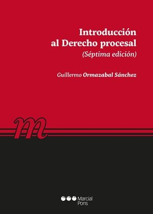 INTRODUCCIÓN AL DERECHO PROCESAL | 9788491236979 | ORMAZÁBAL SÁNCHEZ, GUILLERMO | Llibreria La Puça | Llibreria online d'Arsèguel - Comprar llibres en català online - Llibres Andorra i Pirineu