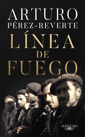 LÍNEA DE FUEGO | 9788420454665 | PÉREZ-REVERTE, ARTURO | Llibreria La Puça | Llibreria online d'Arsèguel - Comprar llibres en català online - Llibres Andorra i Pirineu