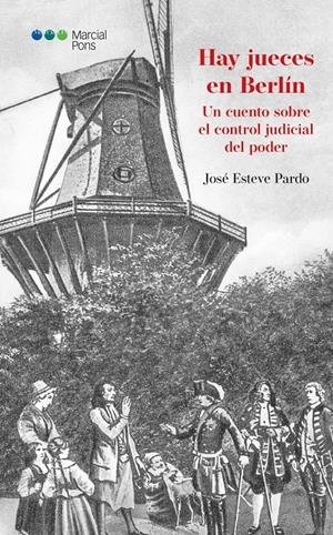 HAY JUECES EN BERLÍN | 9788491237600 | ESTEVE PARDO, JOSÉ | Llibreria La Puça | Llibreria online d'Arsèguel - Comprar llibres en català online - Llibres Andorra i Pirineu