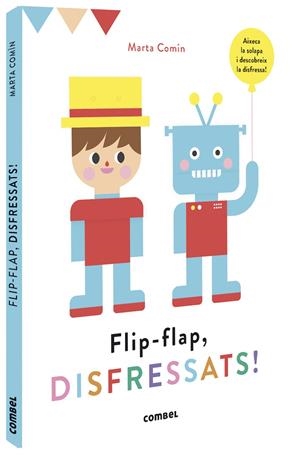 FLIP-FLAP, DISFRESSATS! | 9788491016755 | COMÍN PÉREZ, MARTA | Llibreria La Puça | Llibreria online d'Arsèguel - Comprar llibres en català online - Llibres Andorra i Pirineu