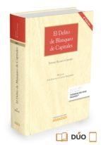 DELITO DE BLANQUEO DE CAPITALES, EL. 4ª ED. | 9788490986530 | BLANCO CORDERO, ISIDORO | Llibreria La Puça | Llibreria online d'Arsèguel - Comprar llibres en català online - Llibres Andorra i Pirineu