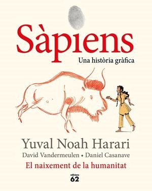 SÀPIENS. EL NAIXEMENT DE LA HUMANITAT | 9788429778861 | NOAH HARARI, YUVAL | Llibreria La Puça | Llibreria online d'Arsèguel - Comprar llibres en català online - Llibres Andorra i Pirineu