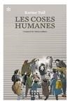 LES COSES HUMANES | 9788417918415 | TUIL, KARINE | Llibreria La Puça | Llibreria online d'Arsèguel - Comprar llibres en català online - Llibres Andorra i Pirineu