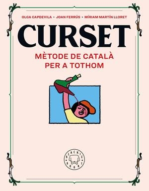 CURSET. MÈTODE DE CATALÀ PER A TOTHOM | 9788417552961 | FERRÚS, JOAN / MARTIN LLORET, MÍRIAM | Llibreria La Puça | Llibreria online d'Arsèguel - Comprar llibres en català online - Llibres Andorra i Pirineu