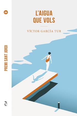 L'AIGUA QUE VOLS | 9788441232280 | GARCÍA TUR, VÍCTOR | Llibreria La Puça | Llibreria online d'Arsèguel - Comprar llibres en català online - Llibres Andorra i Pirineu