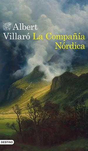 LA COMPAÑÍA NÓRDICA | 9788423358731 | VILLARÓ, ALBERT | Llibreria La Puça | Llibreria online d'Arsèguel - Comprar llibres en català online - Llibres Andorra i Pirineu