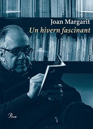 UN HIVERN FASCINANT | 9788475886831 | MARGARIT, JOAN | Llibreria La Puça | Llibreria online d'Arsèguel - Comprar llibres en català online - Llibres Andorra i Pirineu