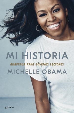 MI HISTORIA, ADAPTADA PARA JÓVENES LECTORES | 9788418594373 | OBAMA, MICHELLE | Llibreria La Puça | Llibreria online d'Arsèguel - Comprar llibres en català online - Llibres Andorra i Pirineu