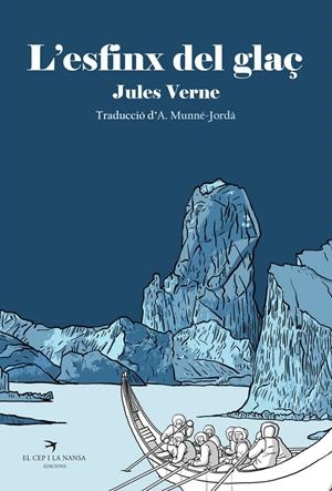 L'ESFINX DEL GLAÇ | 9788418522277 | VERNE, JULES | Llibreria La Puça | Llibreria online d'Arsèguel - Comprar llibres en català online - Llibres Andorra i Pirineu