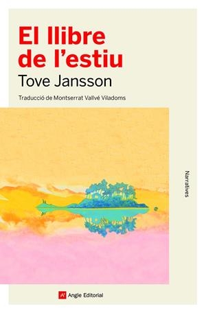 EL LLIBRE DE L'ESTIU | 9788418197765 | JANSSON, TOVE | Llibreria La Puça | Llibreria online d'Arsèguel - Comprar llibres en català online - Llibres Andorra i Pirineu