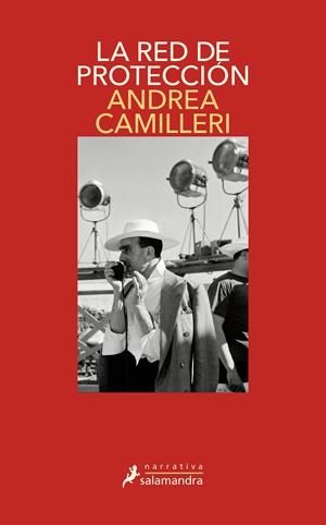 LA RED DE PROTECCIÓN (COMISARIO MONTALBANO 30) | 9788418107573 | CAMILLERI, ANDREA | Llibreria La Puça | Llibreria online d'Arsèguel - Comprar llibres en català online - Llibres Andorra i Pirineu