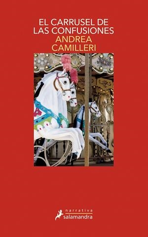 EL CARRUSEL DE LAS CONFUSIONES (COMISARIO MONTALBANO 28) | 9788498389418 | CAMILLERI, ANDREA | Llibreria La Puça | Llibreria online d'Arsèguel - Comprar llibres en català online - Llibres Andorra i Pirineu