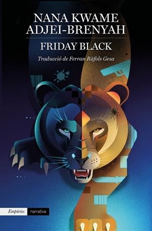 FRIDAY BLACK | 9788417879907 | KWAME ADJEI-BRENYAH, NANA | Llibreria La Puça | Llibreria online d'Arsèguel - Comprar llibres en català online - Llibres Andorra i Pirineu