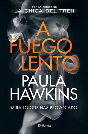 A FUEGO LENTO | 9788408246367 | HAWKINS, PAULA | Llibreria La Puça | Llibreria online d'Arsèguel - Comprar llibres en català online - Llibres Andorra i Pirineu