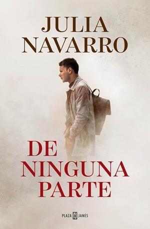 DE NINGUNA PARTE | 9788401024924 | NAVARRO, JULIA | Llibreria La Puça | Llibreria online d'Arsèguel - Comprar llibres en català online - Llibres Andorra i Pirineu