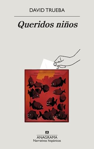 QUERIDOS NIÑOS | 9788433999306 | TRUEBA, DAVID | Llibreria La Puça | Llibreria online d'Arsèguel - Comprar llibres en català online - Llibres Andorra i Pirineu