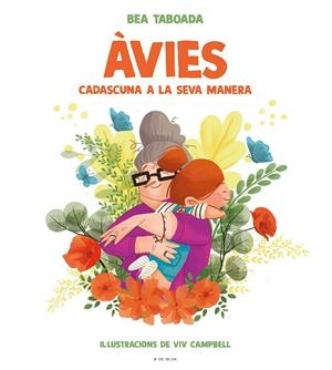 ÀVIES. CADASCUNA A LA SEVA MANERA | 9788418054396 | TABOADA, BEA | Llibreria La Puça | Llibreria online d'Arsèguel - Comprar llibres en català online - Llibres Andorra i Pirineu