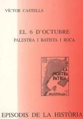 EL 6 D'OCTUBRE PALESTRA I BATISTA I ROCA | 9788423206131 | CASTELLS,V. | Llibreria La Puça | Llibreria online d'Arsèguel - Comprar llibres en català online - Llibres Andorra i Pirineu
