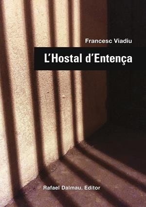 HOSTAL D'ENTENÇA, L' | 9788423208104 | VIADIU, FRANCESC | Llibreria La Puça | Llibreria online d'Arsèguel - Comprar llibres en català online - Llibres Andorra i Pirineu