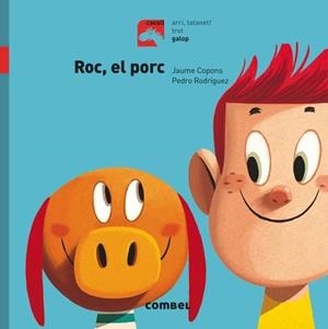 ROC, EL PORC | 9788491012290 | COPONS, JAUME | Llibreria La Puça | Llibreria online d'Arsèguel - Comprar llibres en català online - Llibres Andorra i Pirineu