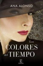 COLORES DEL TIEMPO | 9788467062458 | ALONSO, ANA | Llibreria La Puça | Llibreria online d'Arsèguel - Comprar llibres en català online - Llibres Andorra i Pirineu