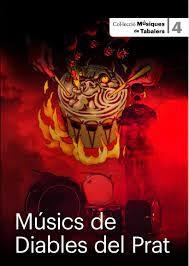 MÚSICS DE DIABLES DEL PRAT. MÚSIQUES DE TABALERS 4 | cat2020l | SOLER, QUIM | Llibreria La Puça | Llibreria online d'Arsèguel - Comprar llibres en català online - Llibres Andorra i Pirineu